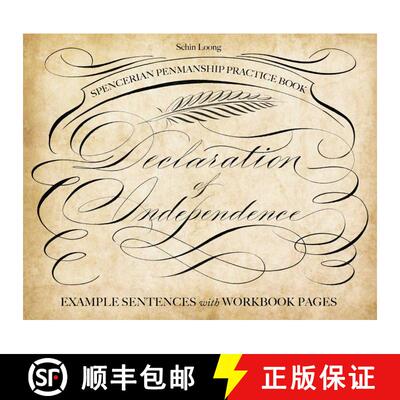 【3-4周达】Spencerian Penmanship Practice Book: The Declaration of Independence: Example Sentences wi... [9781612437934]