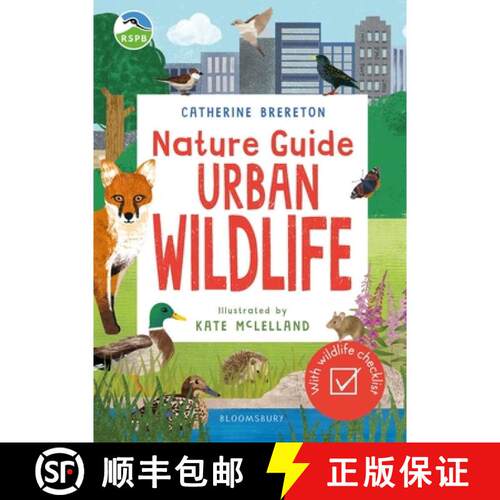 【3-4周达】RSPB Nature Guide: Urban Wildlife: Packed with facts and stats, spotting tips and fun outd... [9781526692276]