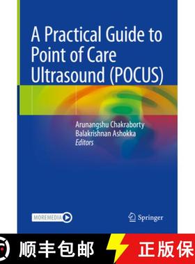 【3-4周达】A Practical Guide to Point of Care Ultrasound (Pocus) [9789811676864]