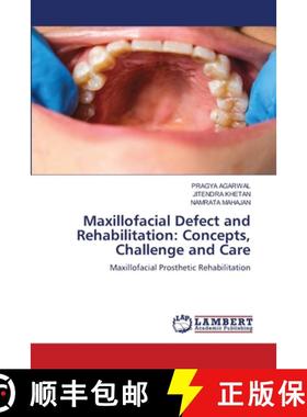 【3-4周达】Maxillofacial Defect and Rehabilitation: Concepts, Challenge and Care [9786208416126]