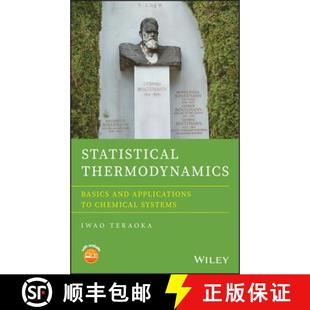 Applications Basics Wiley化学化工 Statistical Systems 4周达 9781118305119 Thermodynamics Chemical And