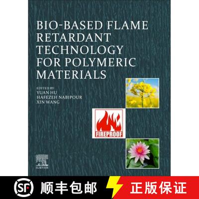 预订 Bio-based Flame-Retardant Technology for Polymeric Materials [9780323907712]