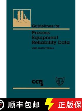 【3-4周达】Guidelines For Process Equipment Reliability Data, With Data Tables [Wiley化学工程] [9780816904228]