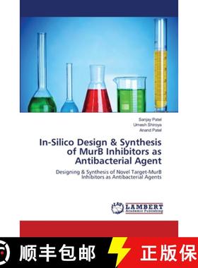 预订 In-Silico Design & Synthesis of MurB Inhibitors as Antibacterial Agent [9783843371094]