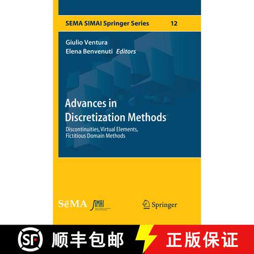【3-4周达】Advances in Discretization Methods : Discontinuities, Virtual Elements, Fictitious Domain ... [9783319823065]