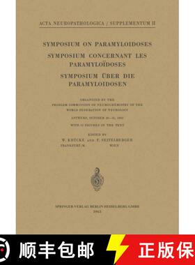 【3-4周达】Symposium on Paramyloidoses / Symposium Concernant les Paramyloïdoses / Symposium über d... [9783540030614]