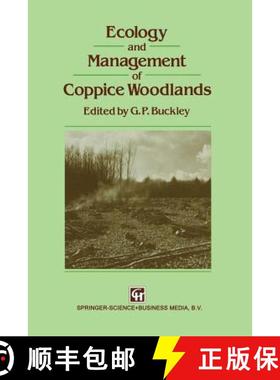 【3-4周达】Ecology and Management of Coppice Woodlands [9789401050425]
