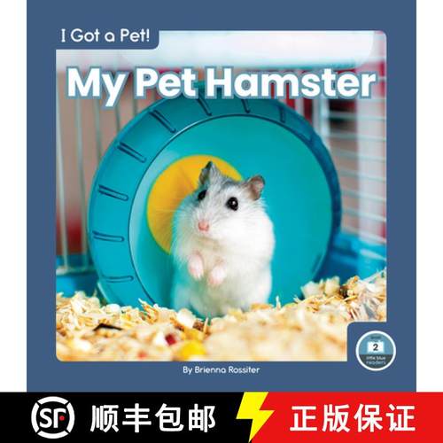 【3-4周达】I Got a Pet! My Pet Hamster [9781646195909]
