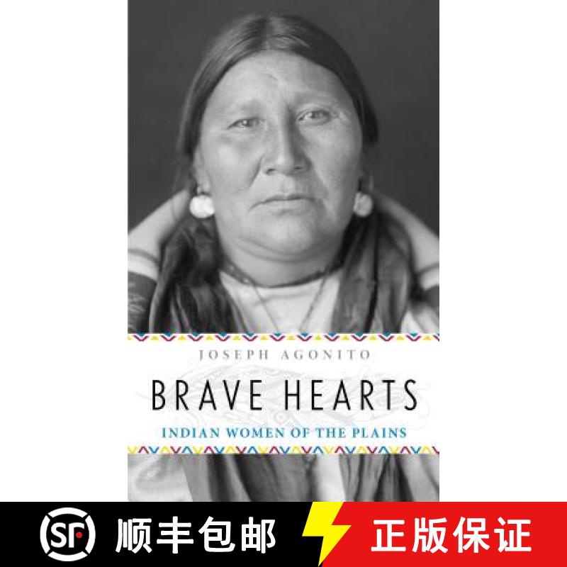 【3-4周达】Brave Hearts : Indian Women of the Plains [9781493019052]