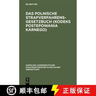 Strafverfahrensgesetzbuch 9783110066227 Vom Das Polnische 19. Postepowania Kodeks 1969... 预订 Karnego April Gesetz