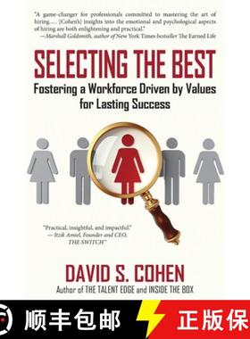 预订 Selecting the Best: Fostering a Workforce Driven by Values for Lasting Success [9781772443608]