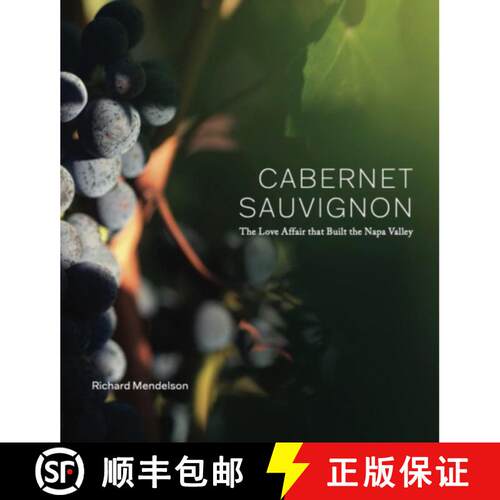 【3-4周达】精装 Cabernet Sauvignon, the Love Affair That Built the Napa Valley [9798985878769]