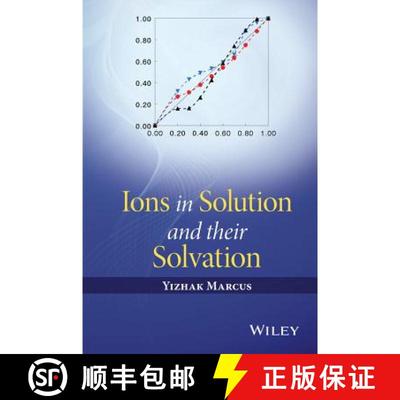 【3-4周达】Ions In Solution And Their Solvation [Wiley化学化工] [9781118889145]