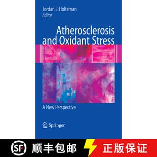 【3-4周达】精装 Atherosclerosis and Oxidant Stress: A New Perspective [9780387723457]