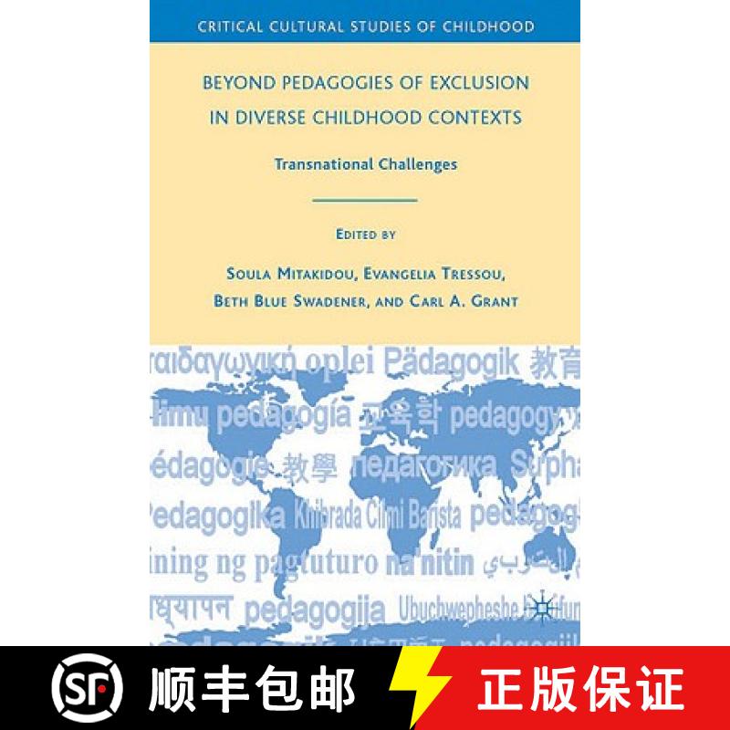 【3-4周达】Beyond Pedagogies of Exclusion in Diverse Childhood Contexts : Transnational Challenges [9780230612846]