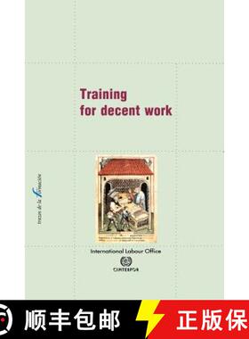 【3-4周达】Training for decent work [9789290881254]