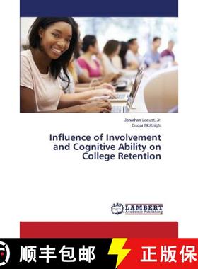 【3-4周达】Influence of Involvement and Cognitive Ability on College Retention [9783659643798]