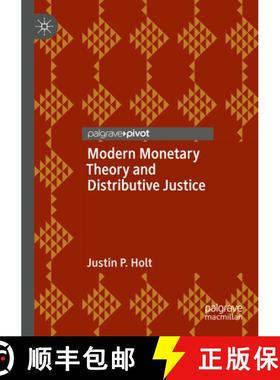 【3-4周达】Modern Monetary Theory and Distributive Justice [9783031433061]