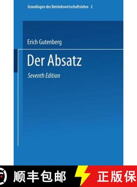 【3-4周达】Grundlagen der Betriebswirtschaftslehre: Der Absatz (7. Auflage 1964) [9783662373613]