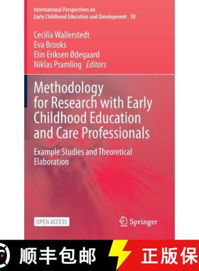 【3-4周达】Methodology for Research with Early Childhood Education and Care Professionals : Example S... [9783031145827]