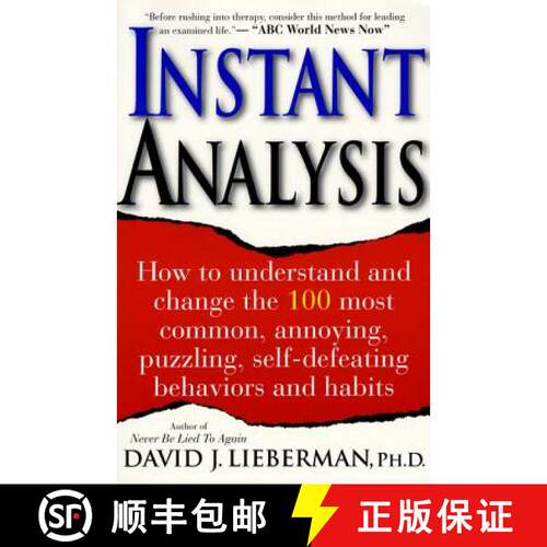 【3-4周达】Instant Analysis: How to Understand and Change the 100 Most Common, Annoying, Puzzling, Se... [9780312194666]