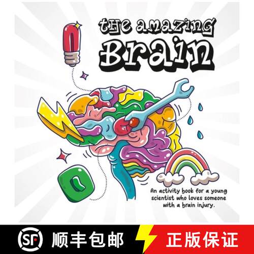 【3-4周达】The Amazing Brain: An activity book for a young scientist who loves someone with a brain i... [9781760994822]
