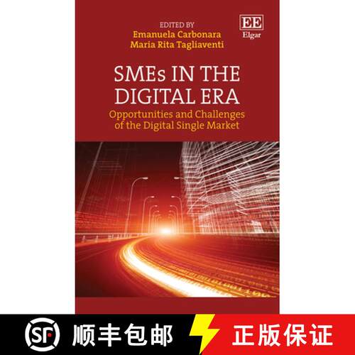 【3-4周达】精装 SMEs in the Digital Era: Opportunities and Challenges of the Digital Single Market: O... [9781803921631]