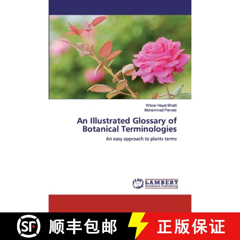 预订 An Illustrated Glossary of Botanical Terminologies [9786139991372]