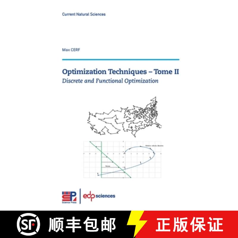 【2-3周达】Optimization Techniques - Tome II: Discrete and Functional Optimization [9782759831630]