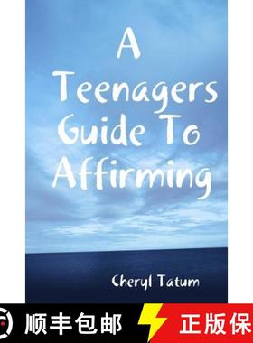 【3-4周达】A Teenagers Guide To Affirming [9781495107061]