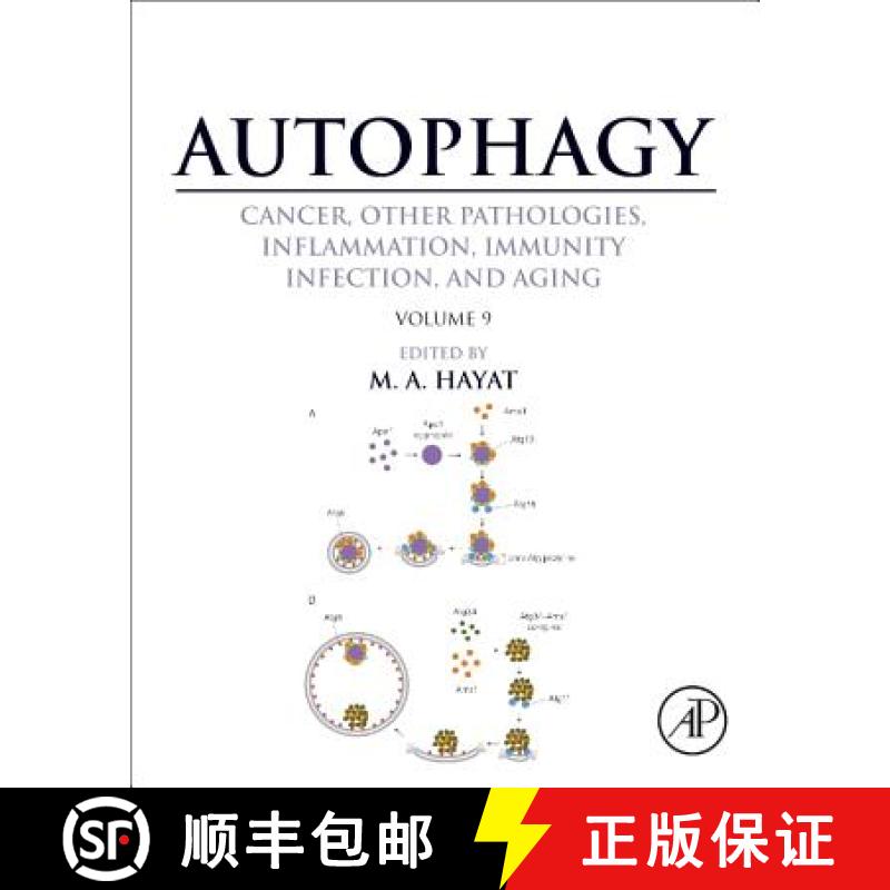 【3-4周达】Autophagy: Cancer, Other Pathologies, Inflammation, Immunity, Infection, and Aging: Volume... [9780128029367]