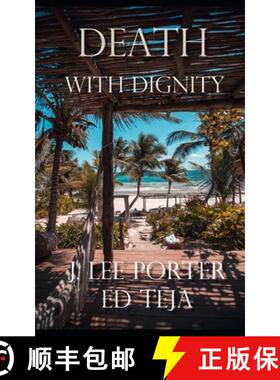 【3-4周达】Death With Dignity [9781949063165]