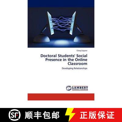 预订 Doctoral Students' Social Presence in the Online Classroom [9783847303909]