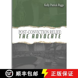 Post Conviction Relief Advocate 3周达 The 9781952159398