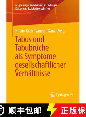 【3-4周达】Tabus und Tabubrueche als Symptome gesellschaftlicher Verhaeltnisse [9783658438838]