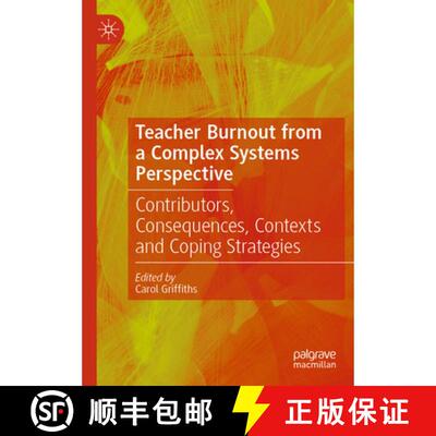 【3-4周达】Teacher Burnout from a Complex Systems Perspective: Contributors, Consequences, Contexts a... [9783031850264]