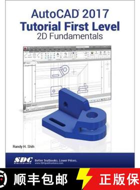 【3-4周达】AutoCAD 2017 Tutorial First Level 2D Fundamentals [9781630570378]