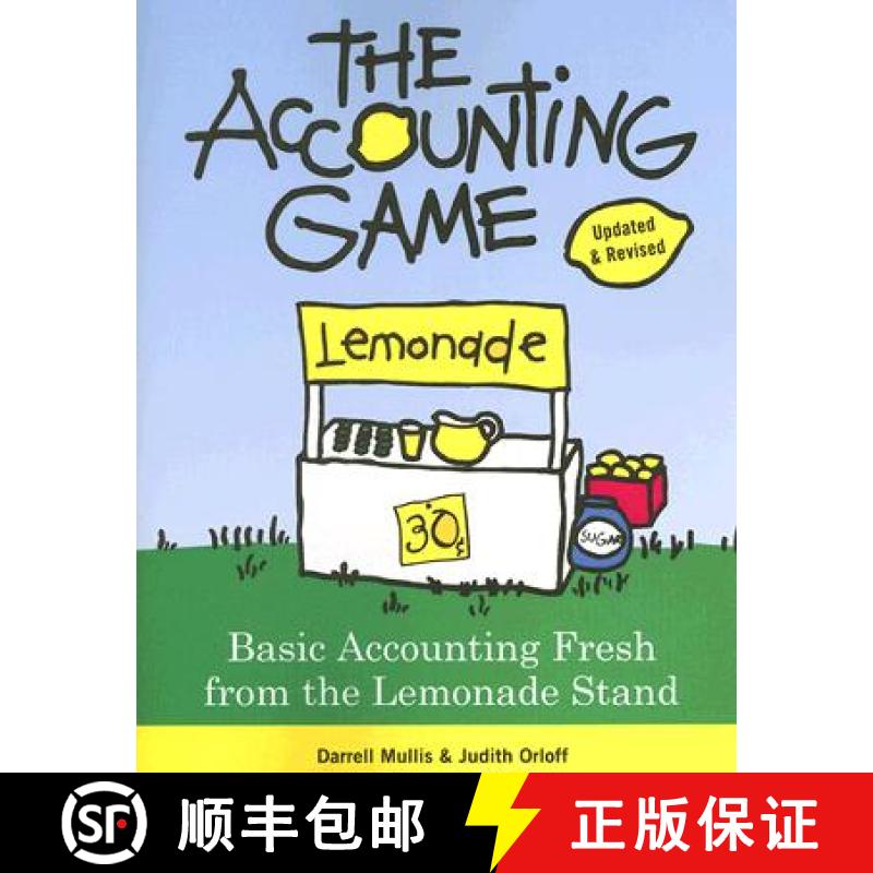 【2-3周达】The Accounting Game: Basic Accounting Fresh from the Lemonade Stand [9781402211867]
