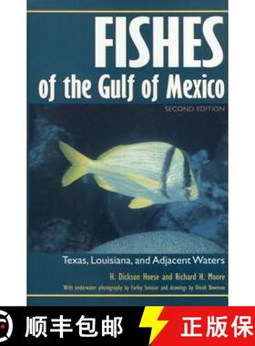 预订 Fishes of the Gulf of Mexico: Texas, Louisiana, and Adjacent Waters, Second Edition Volume 22 [9780890967676]