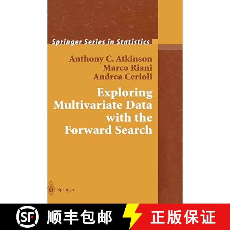 【4周达】Exploring Multivariate Data with the Forward Search [9780387408521]