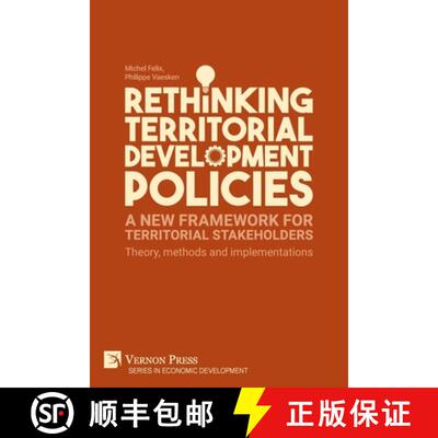 【3-4周达】Rethinking Territorial Development Policies: Theory, methods and implementations [9781648892974]