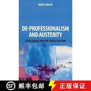 Challenges and for Sector Public 3周达 9781447350163 Professionalism the Austerity
