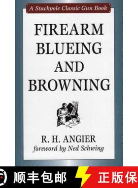 【3-4周达】Firearm Blueing and Browning [9780811703260]