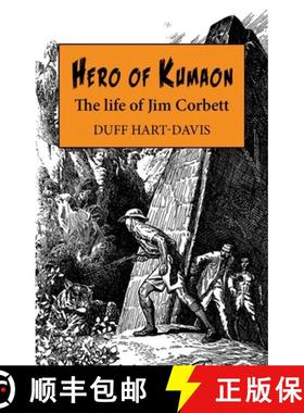 【3-4周达】Hero of Kumaon: The Life of Jim Corbett [9781913159269]