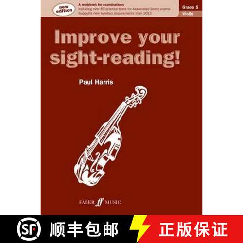 【3-4周达】Improve your sight-reading! Violin Grade 5: Violin Solo [9780571536252]