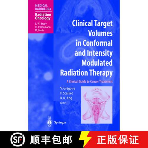 【3-4周达】精装 Clinical Target Volumes in Conformal and Intensity Modulated Radiation Therapy: A Cli... [9783540413806]