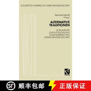 【3-4周达】Alternative Traditionen: Dokumente zur Entwicklung einer empirischen Literaturwissenschaft [9783528073305]