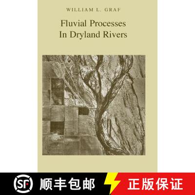 【3-4周达】Fluvial Processes in Dryland Rivers [9781930665514]