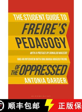 【3-4周达】The Student Guide to Freire's 'Pedagogy of the Oppressed' [9781474255622]