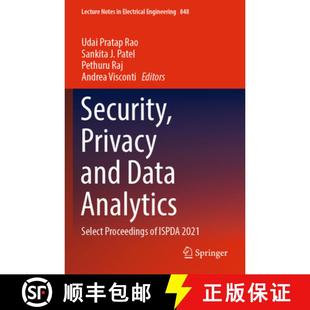 Security 9789811690914 2021 Select 4周达 Proceedings and Privacy ISPDA Data Analytics